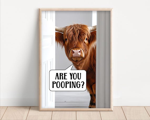 Are You Pooping Highland Cow Funny Bathroom Wall Art Print Funny Animal Bathroom Photo Toilet Humor Bathroom Decor Ai Art
