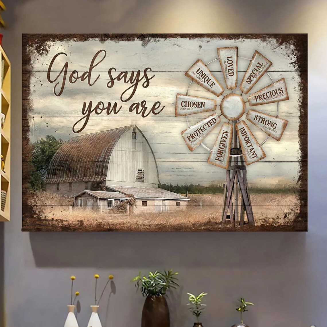 God Says You Are Rustic Farmhouse Windmill Barn Christian Faith Poster