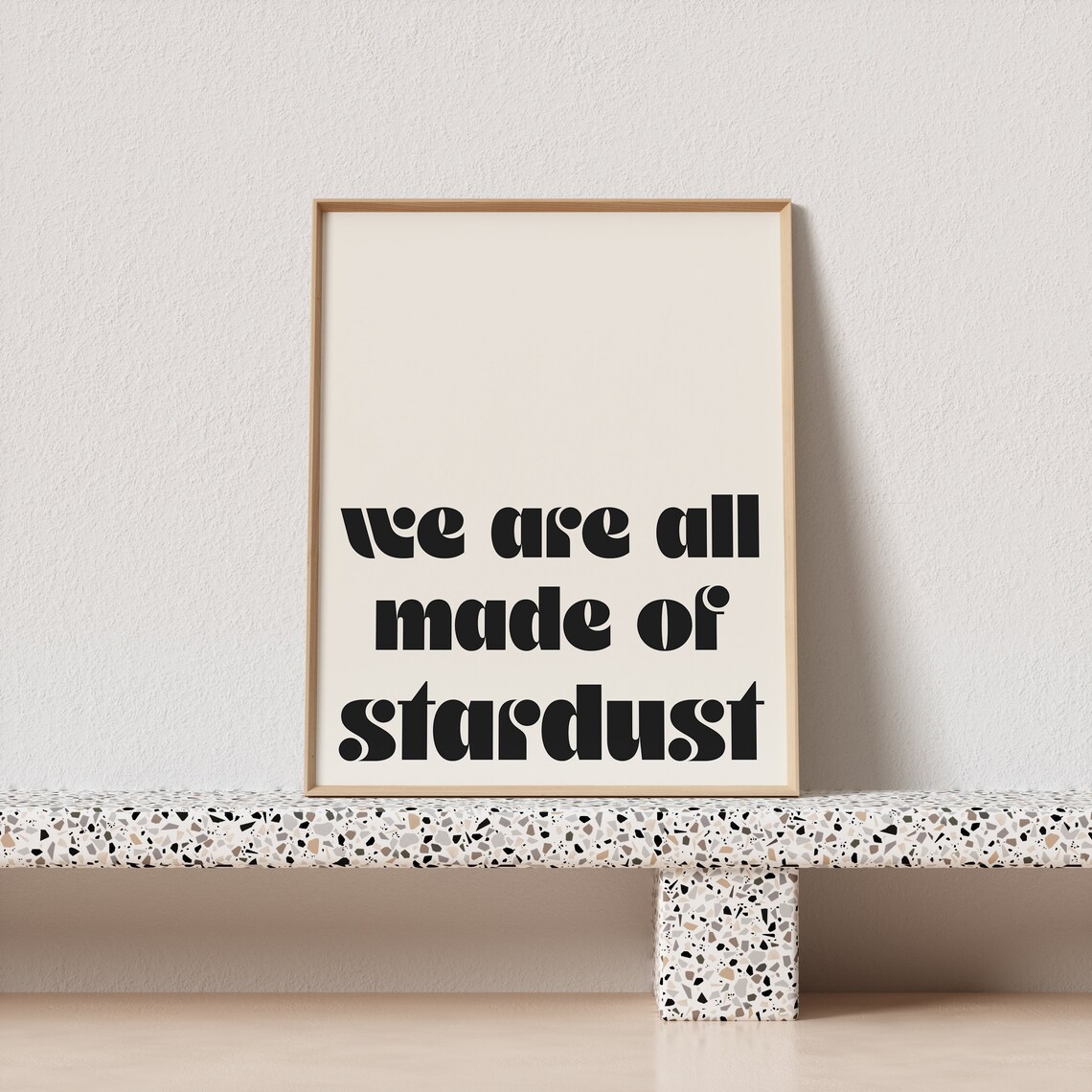 We Are All Made Of Stardust Retro Typography Print - Image 2