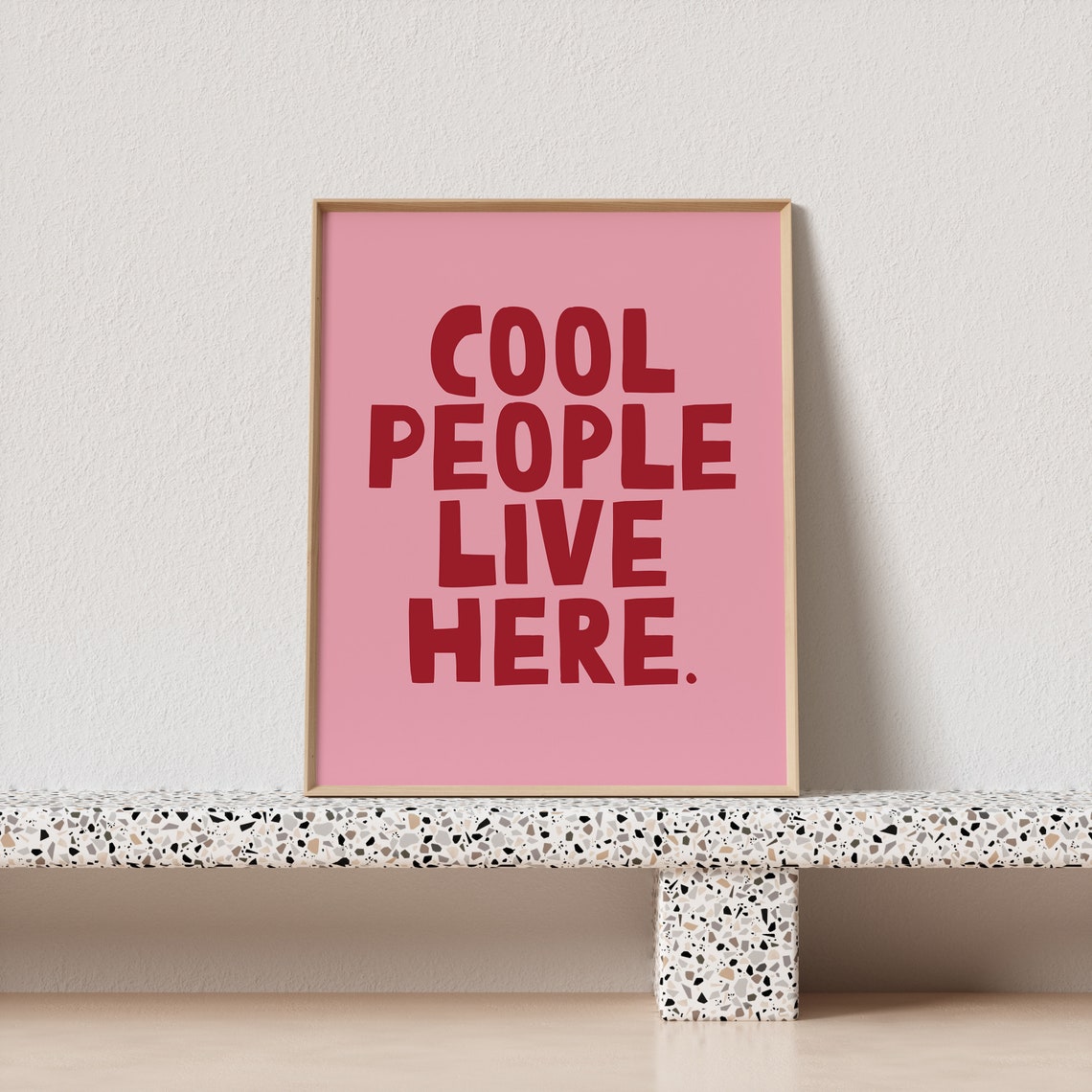 Cool People Live Here Red Typography Poster Pink Bold Lettering Art - Image 3