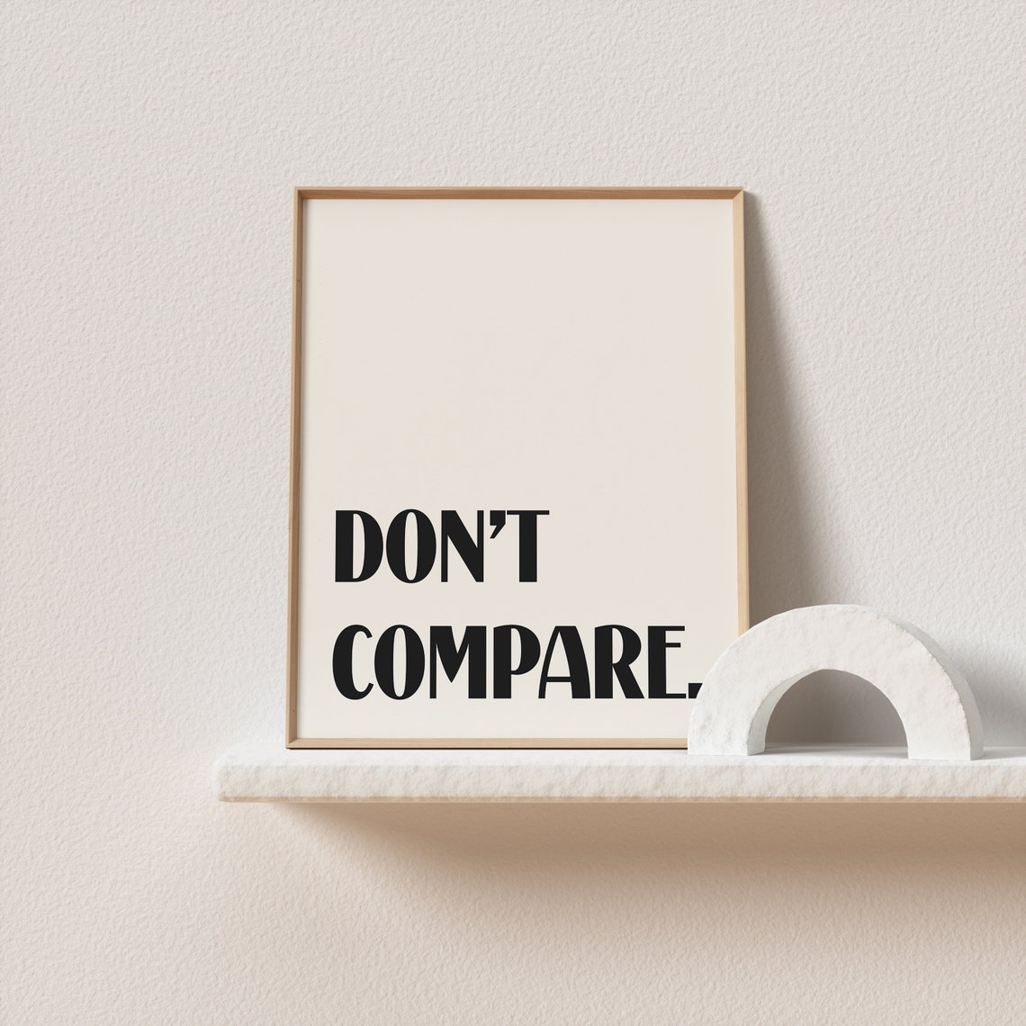 Dont Compare Bold Deco Typography Self Acceptance Statement Poster - Image 3