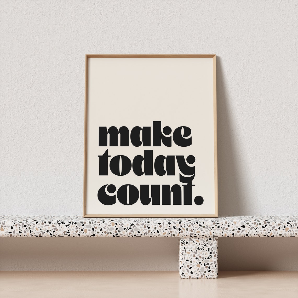 Make Today Count Groovy Bold Typography Daily Motivation Art Poster - Image 3