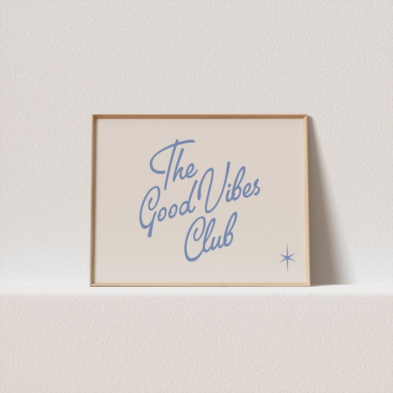 Horizontal Poster Beige Blue The Goodvibes Club Must Have For Your Gallery Wall A Click Away To Be Yours