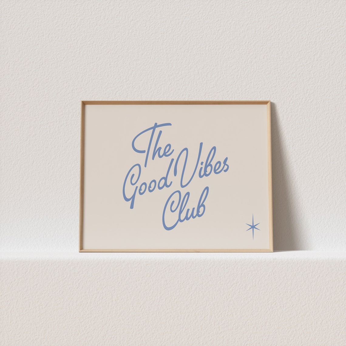 The Good Vibes Club Blue Script Typography Poster Horizontal Starburst
