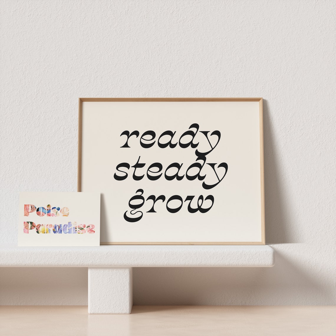 Ready Steady Grow Swash Script Horizontal Motivational Art Poster - Image 4