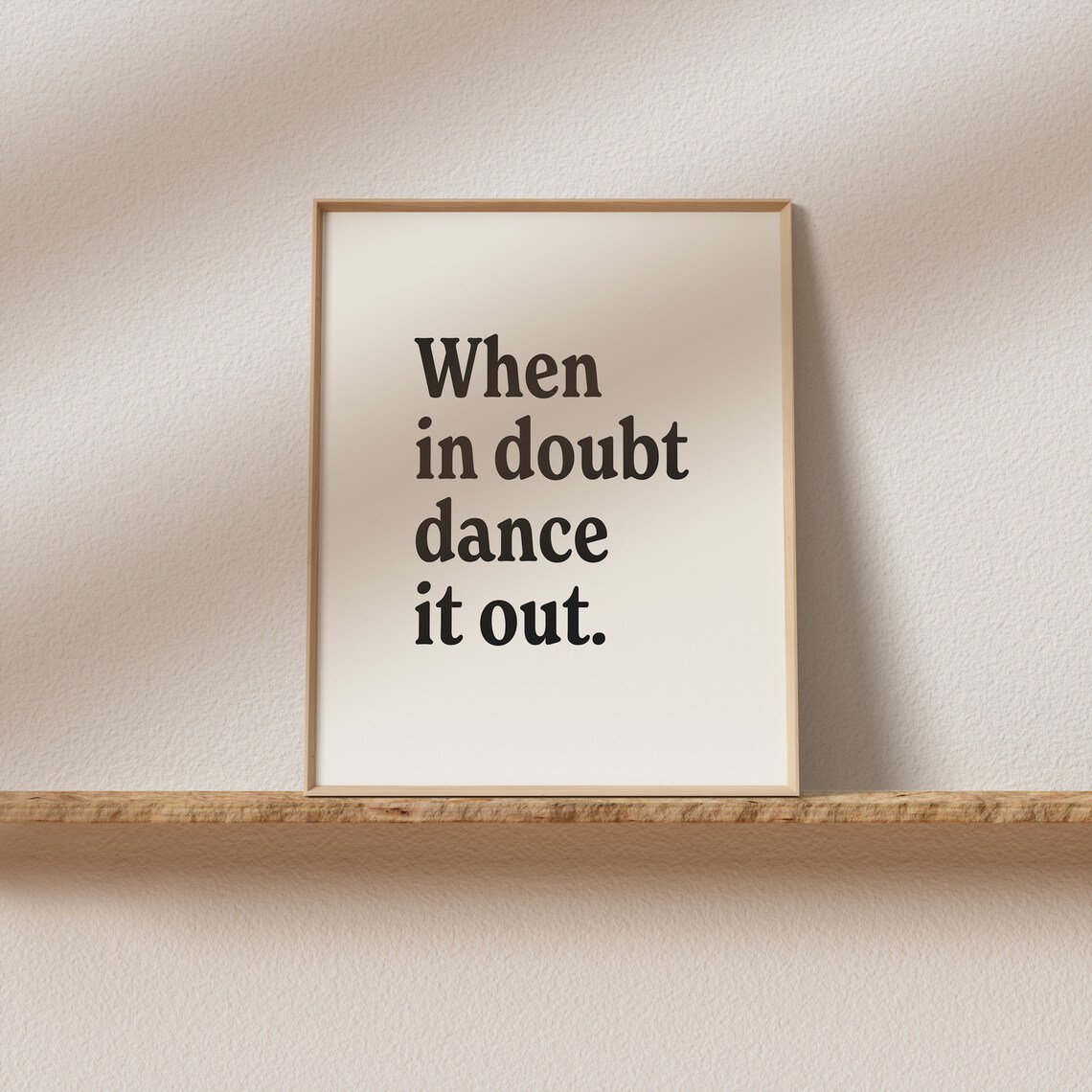 When In Doubt Dance It Out Typography Art Print - Image 2