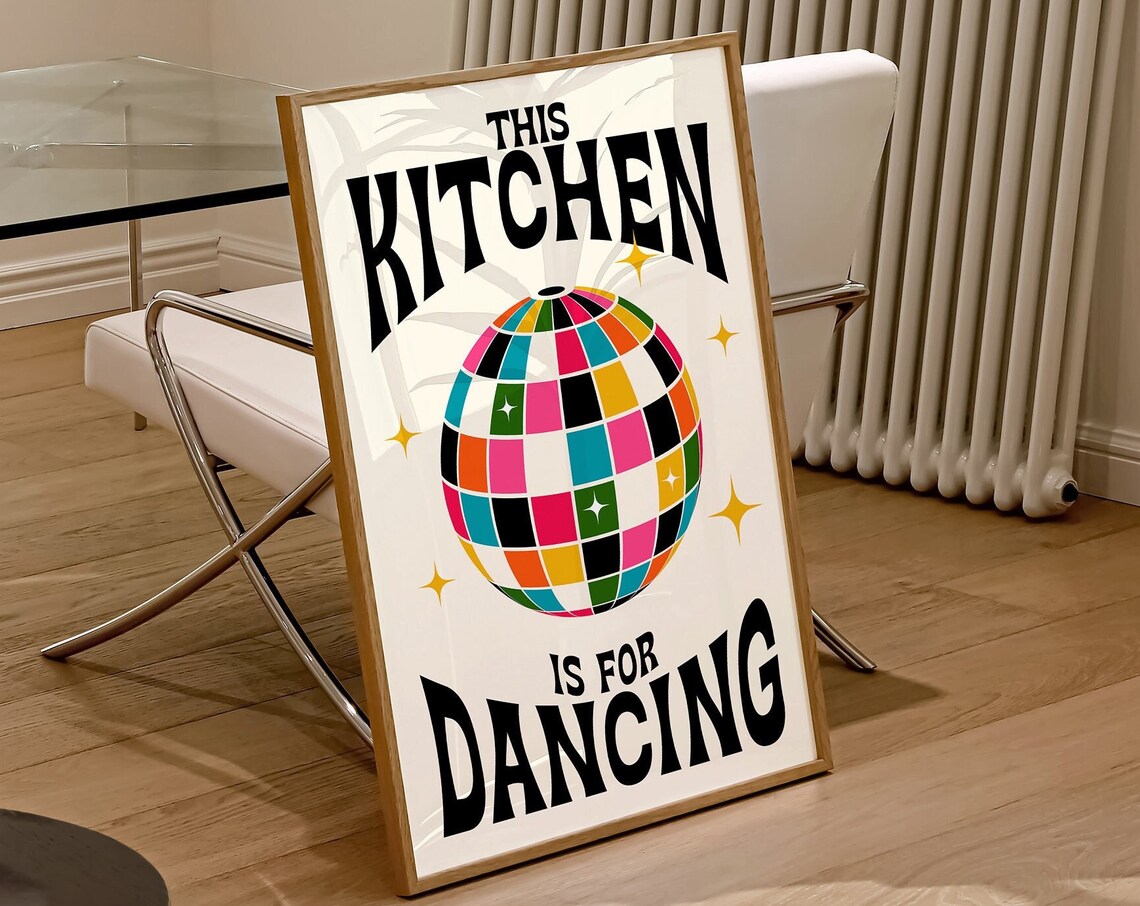This Kitchen Is For Dancing Art Print, Retro Poster