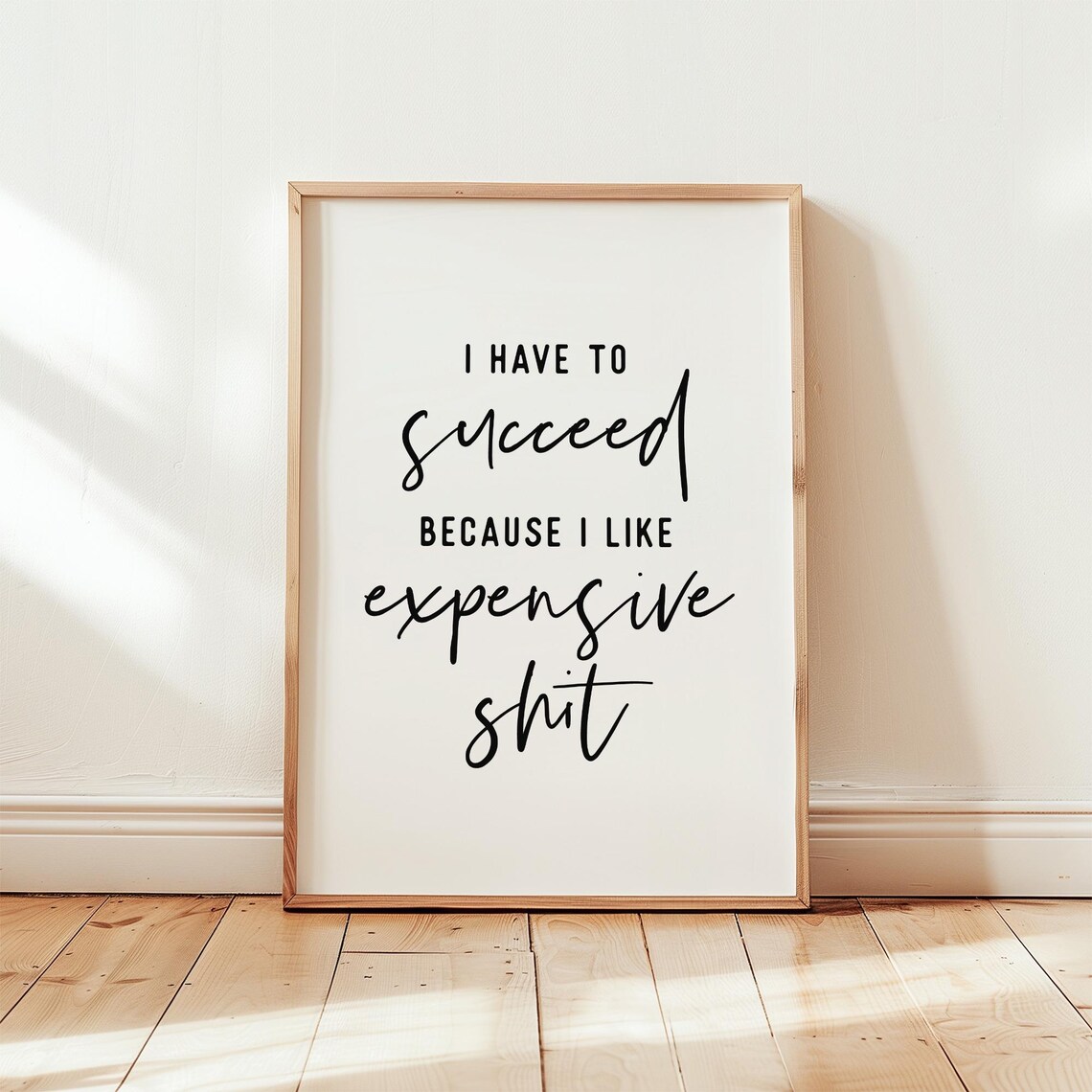 Sassy Funny Success Expensive Taste Cheeky Bold Quote Typography Poster - Image 3