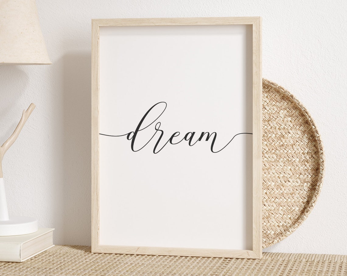 Dream Script Calligraphy Inspirational One Word Minimalist Poster