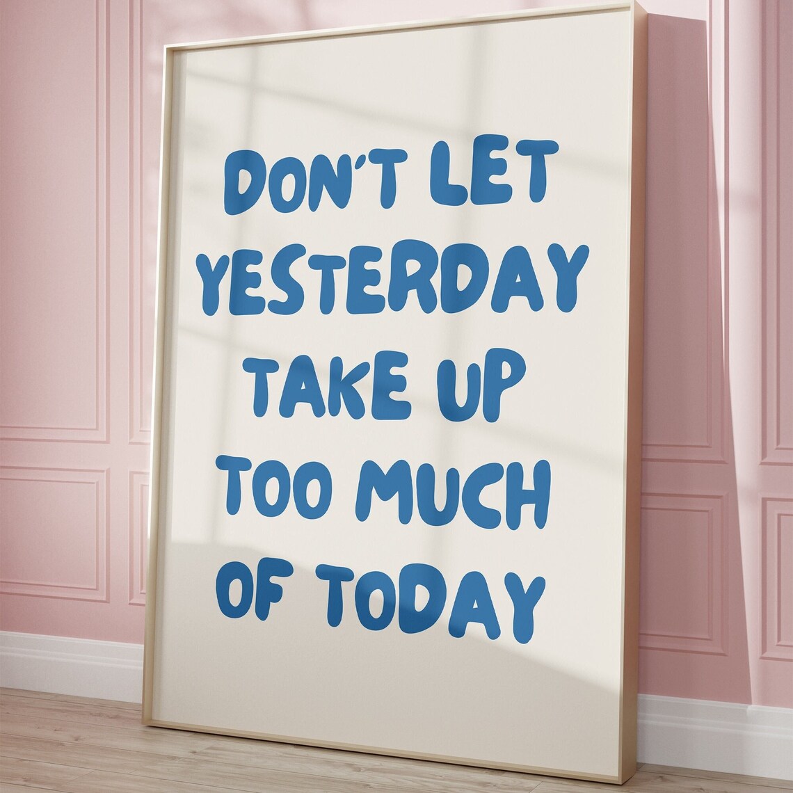 Trendy Positive Blue Aesthetic Typography Art Print