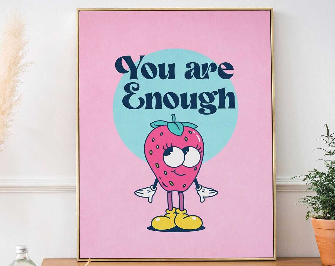 You Are Enough Retro Dorm Room Poster Print - Image 3