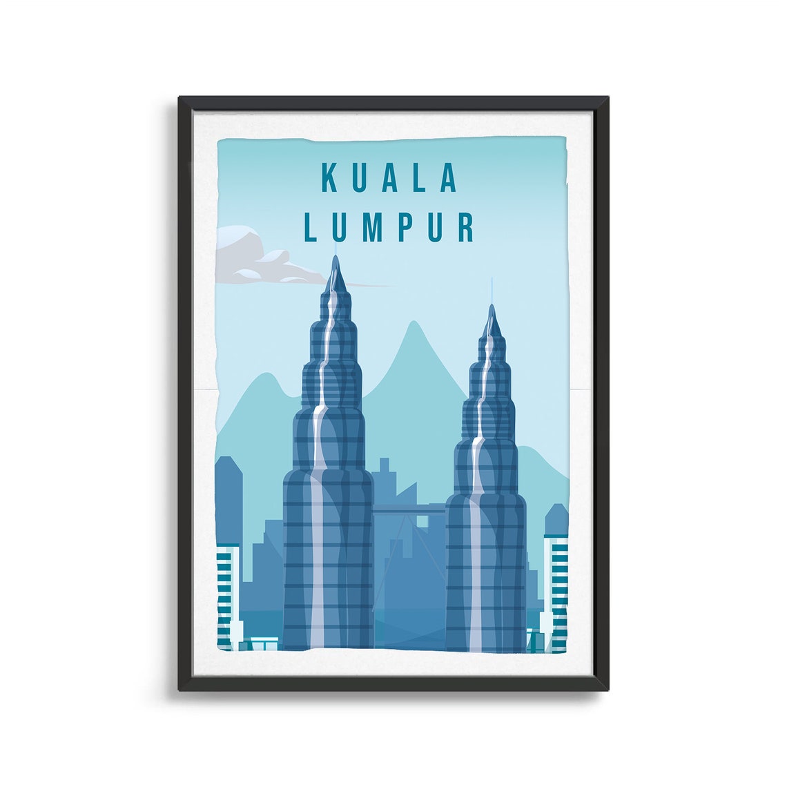 Kuala Lumpur City Poster City Art City Wall Art City Print World Print Country Poster Country Print Country Art Travel Illustration