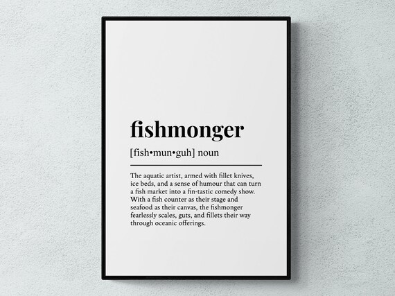 Fishmonger Funny Definition Job Work Gift Wall Art Print
