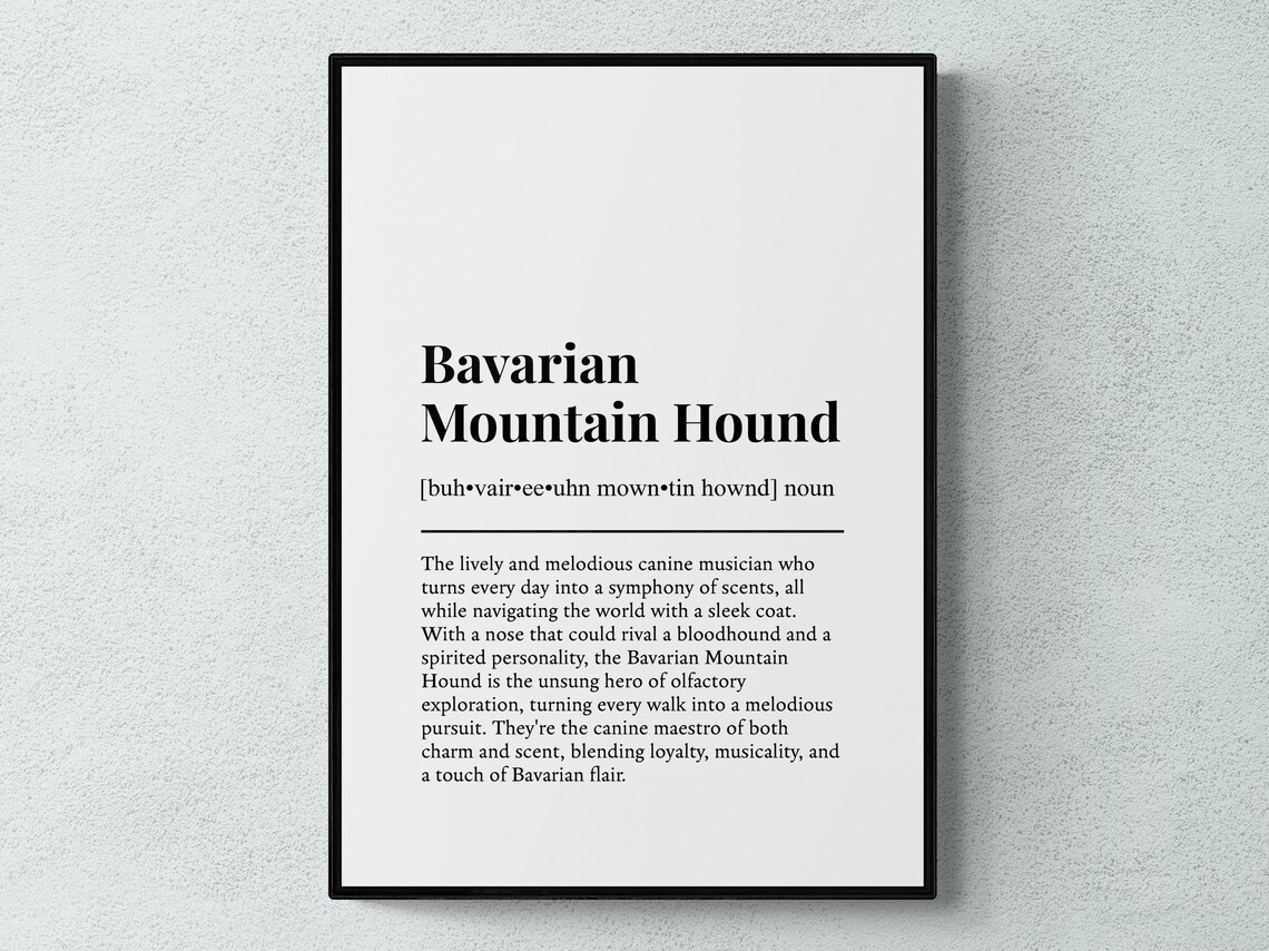 Bavarian Mountain Hound Funny Definition Dog Wall Art Print