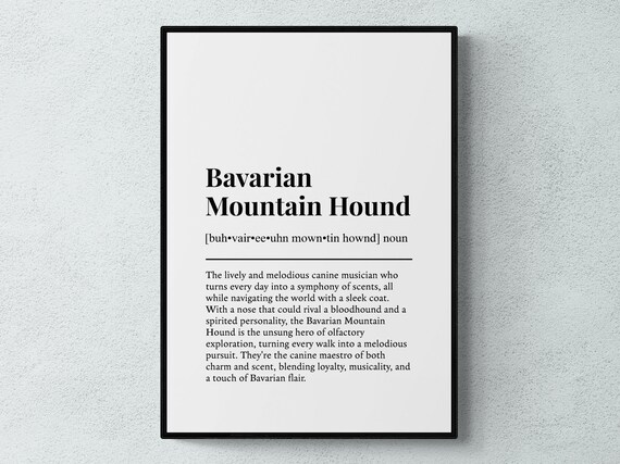 Bavarian Mountain Hound Funny Definition Dog Wall Art Print