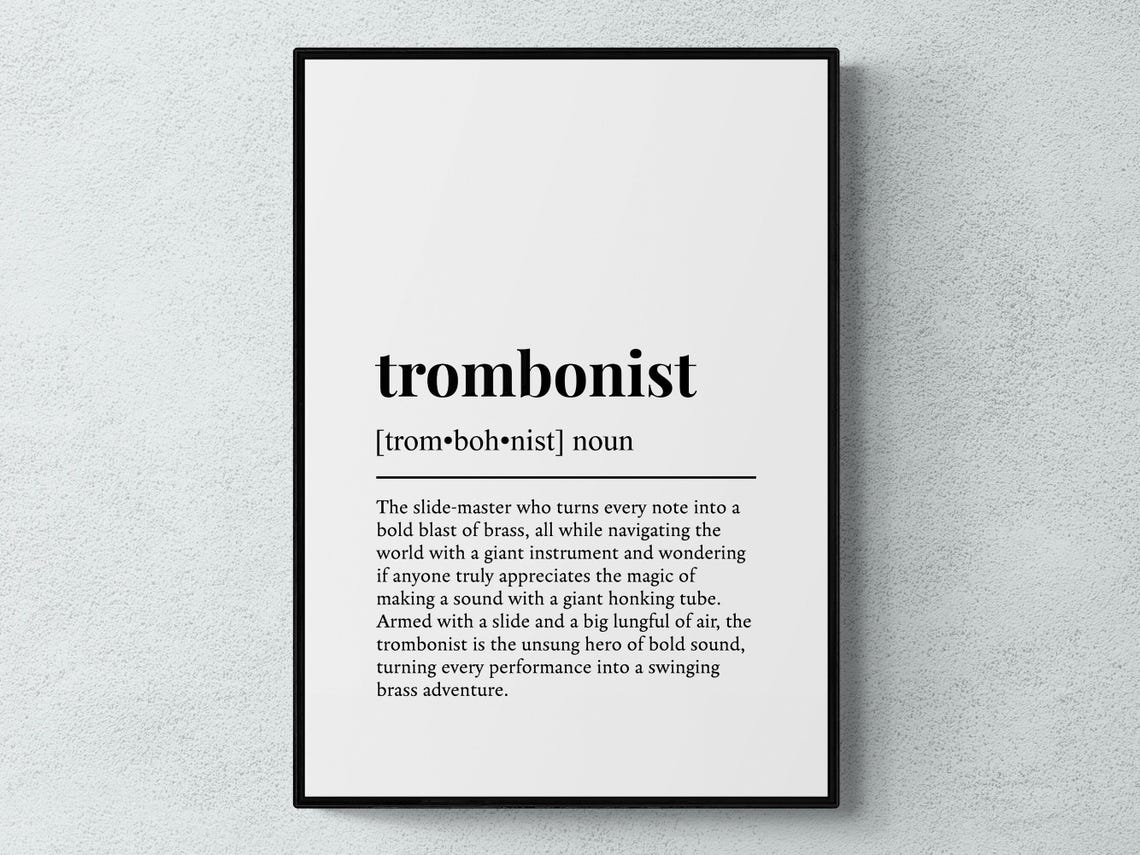 Trombonist Funny Dictionary Definition Musician Black White Wall Art