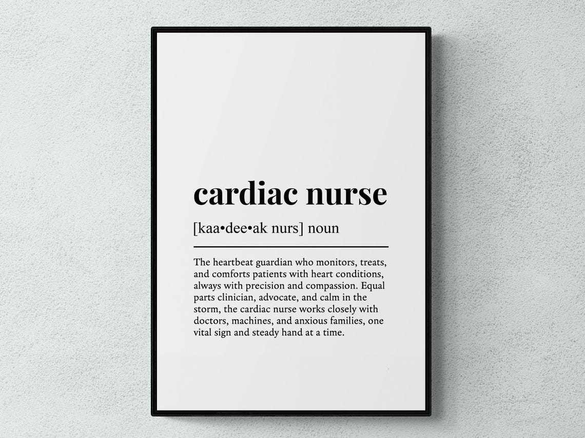 Cardiac Nurse Funny Definition Job Work Gift Wall Art Print