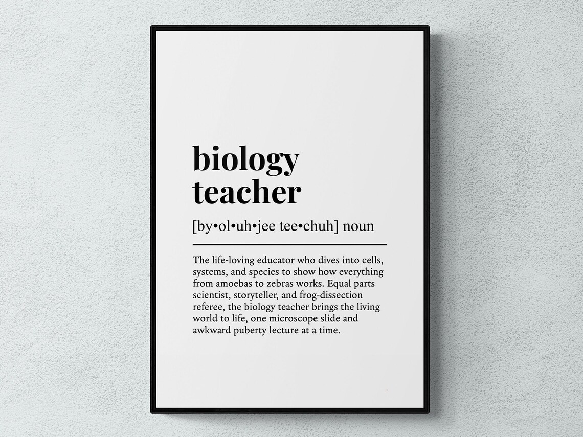 Biology Teacher Funny Definition Job Gift Art Print