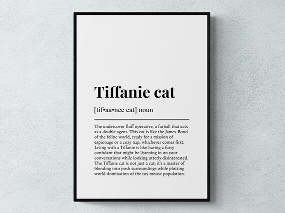 Tiffanie Cat Funny Definition Minimalist Dictionary Word Art Poster