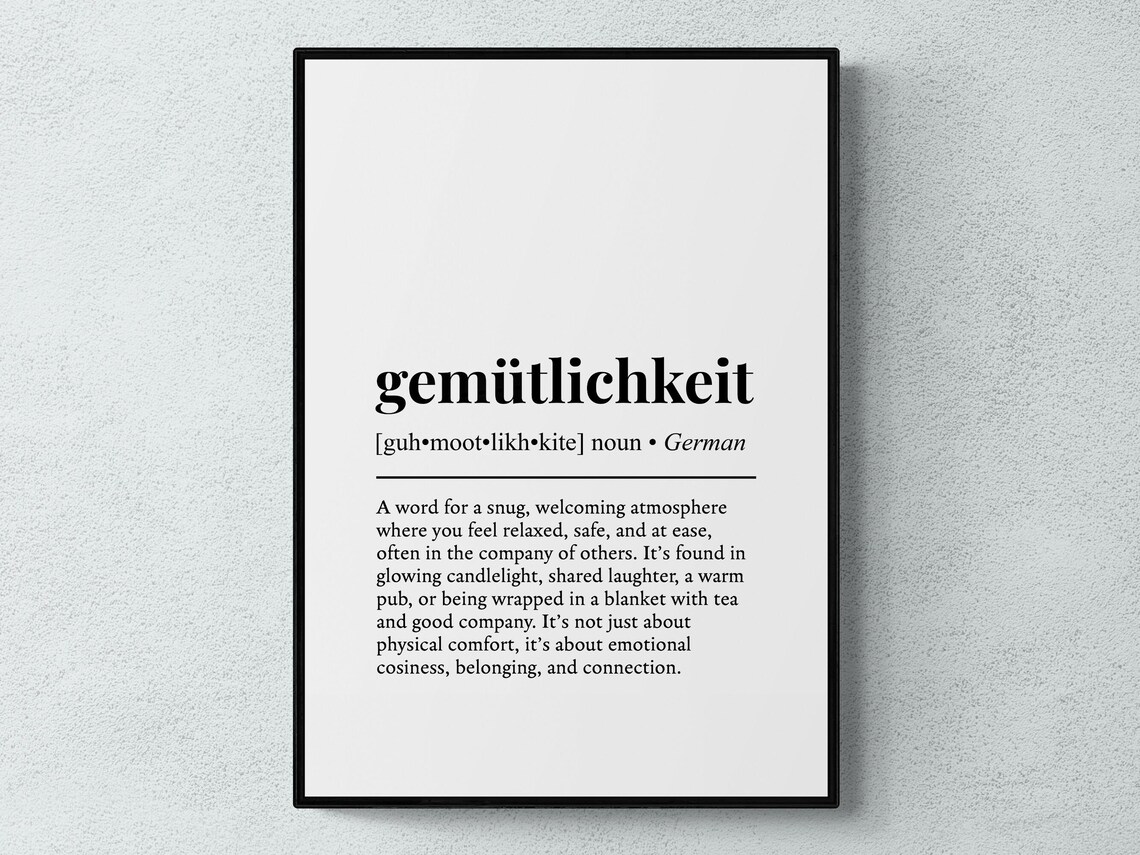Gemutlichkeit German Word Definition Art Print