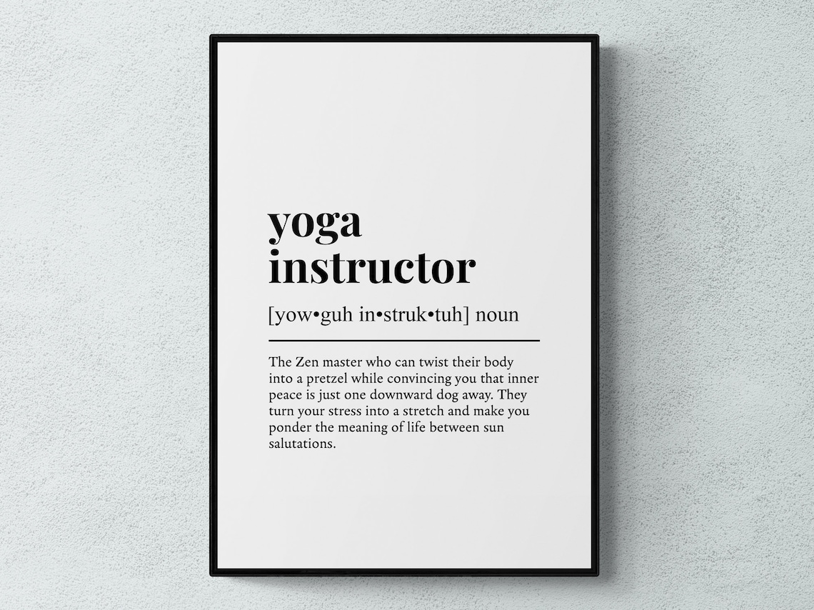 Yoga Instructor Funny Definition Spiritual Job Gift Wall Art Print