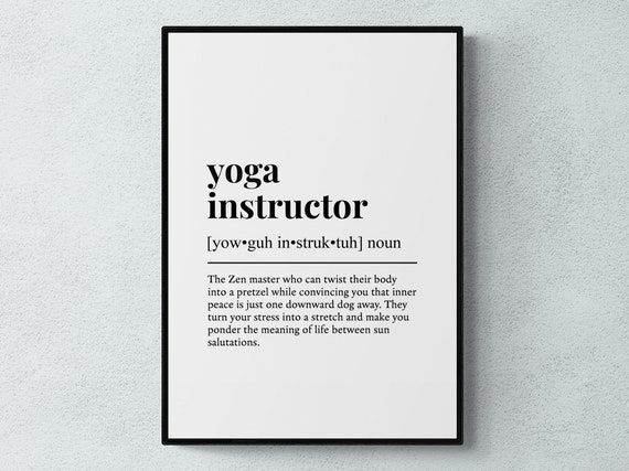 Yoga Instructor Funny Definition Spiritual Art Print