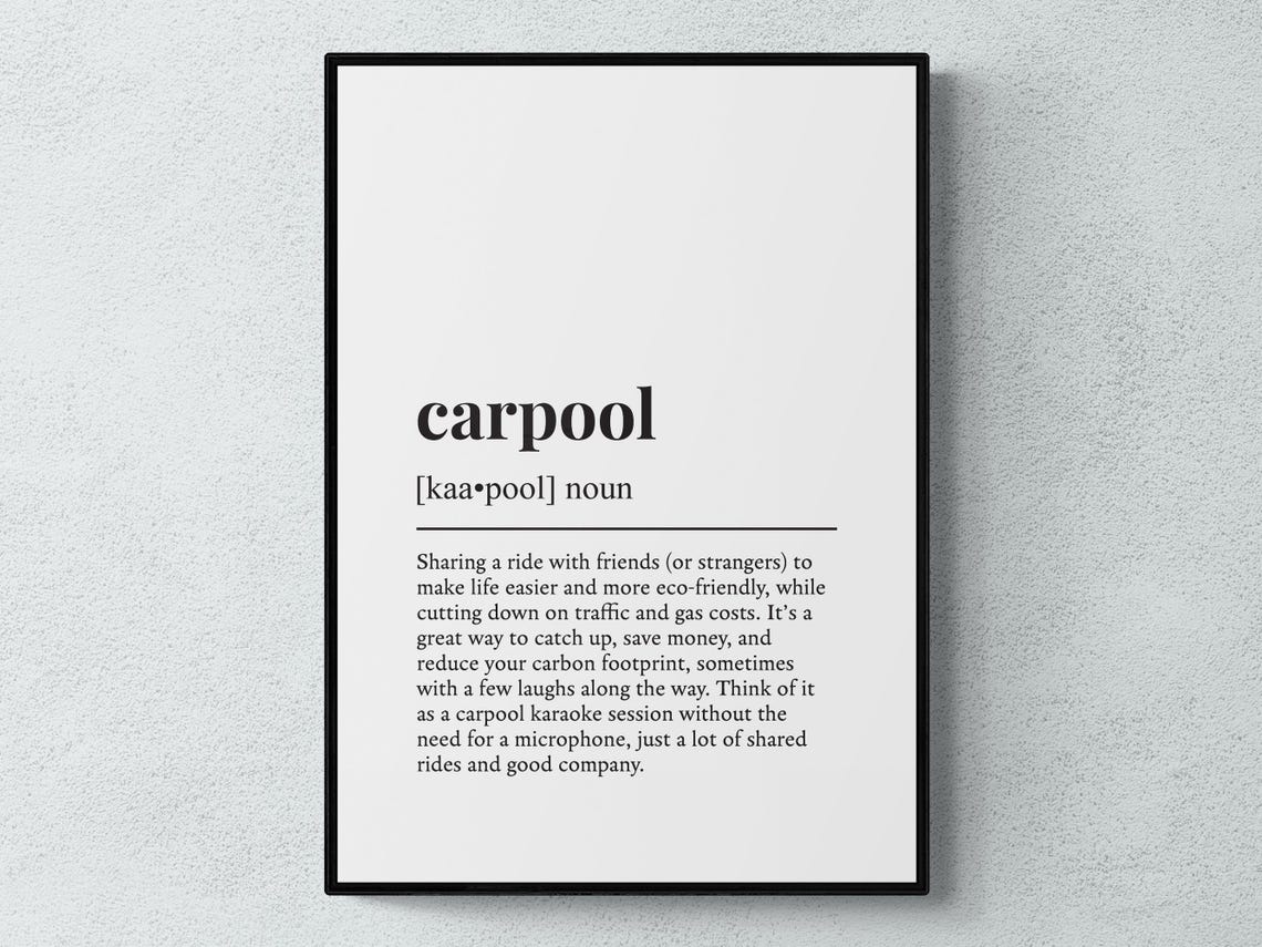 Carpool Funny Dictionary Definition Quote Funny Commuter Gift Poster