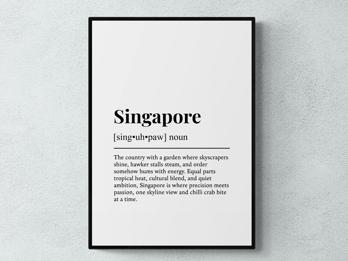 Singapore Funny Definition Travel Poster Print