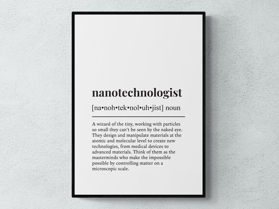 Nanotechnologist Funny Definition Job Work Gift Wall Art Print