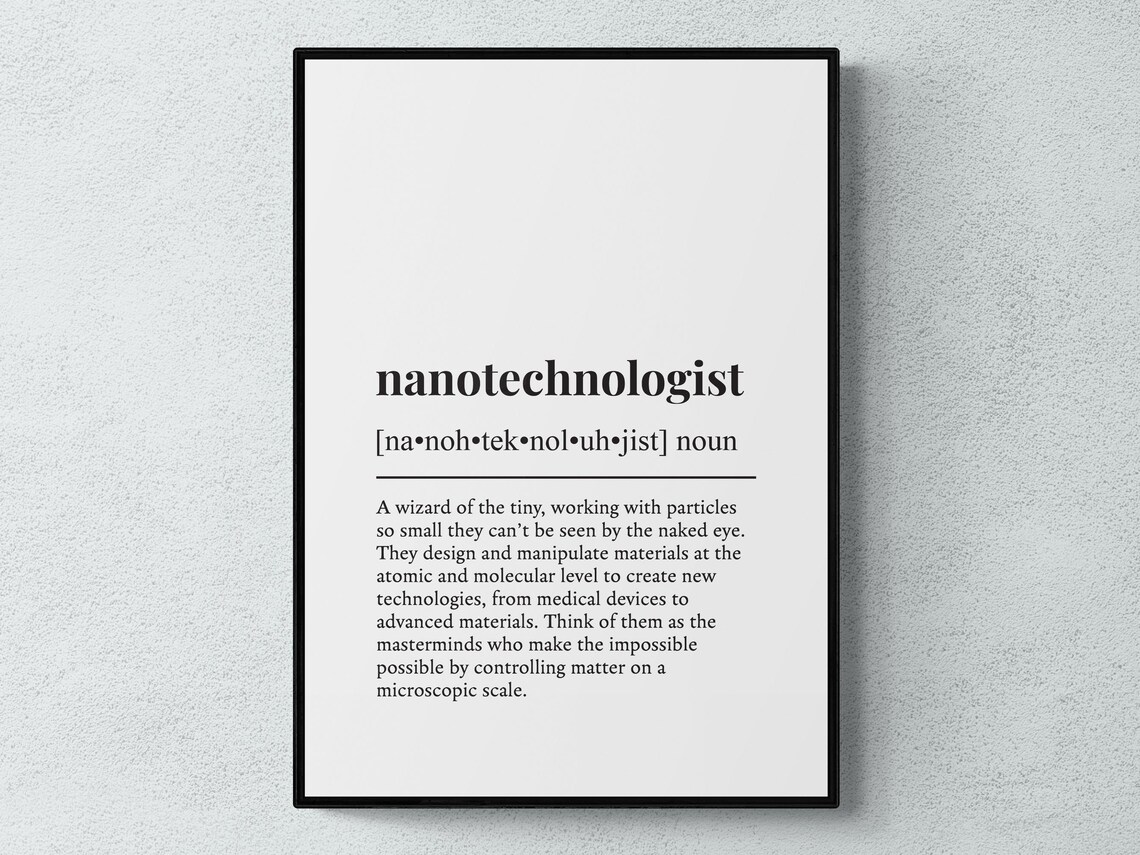 Nanotechnologist Funny Definition Job Work Gift Wall Art Print