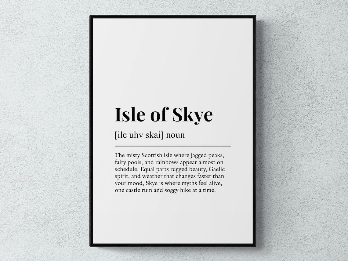 Isle Of Skye Funny Definition Scotland Gift Poster