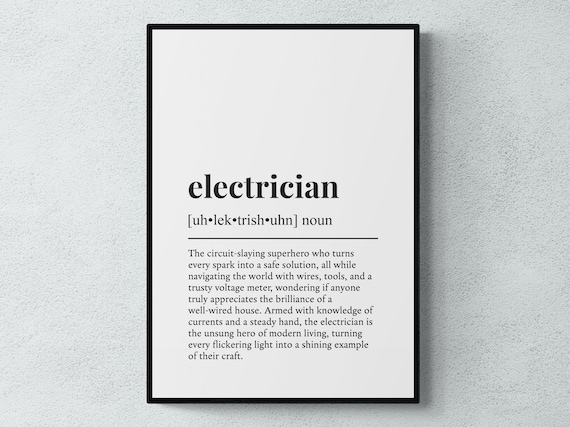 Electrician Humor Definition Gift Wall Art Print