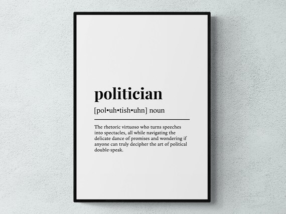 Politician Funny Definition Job Work Gift Wall Art Print