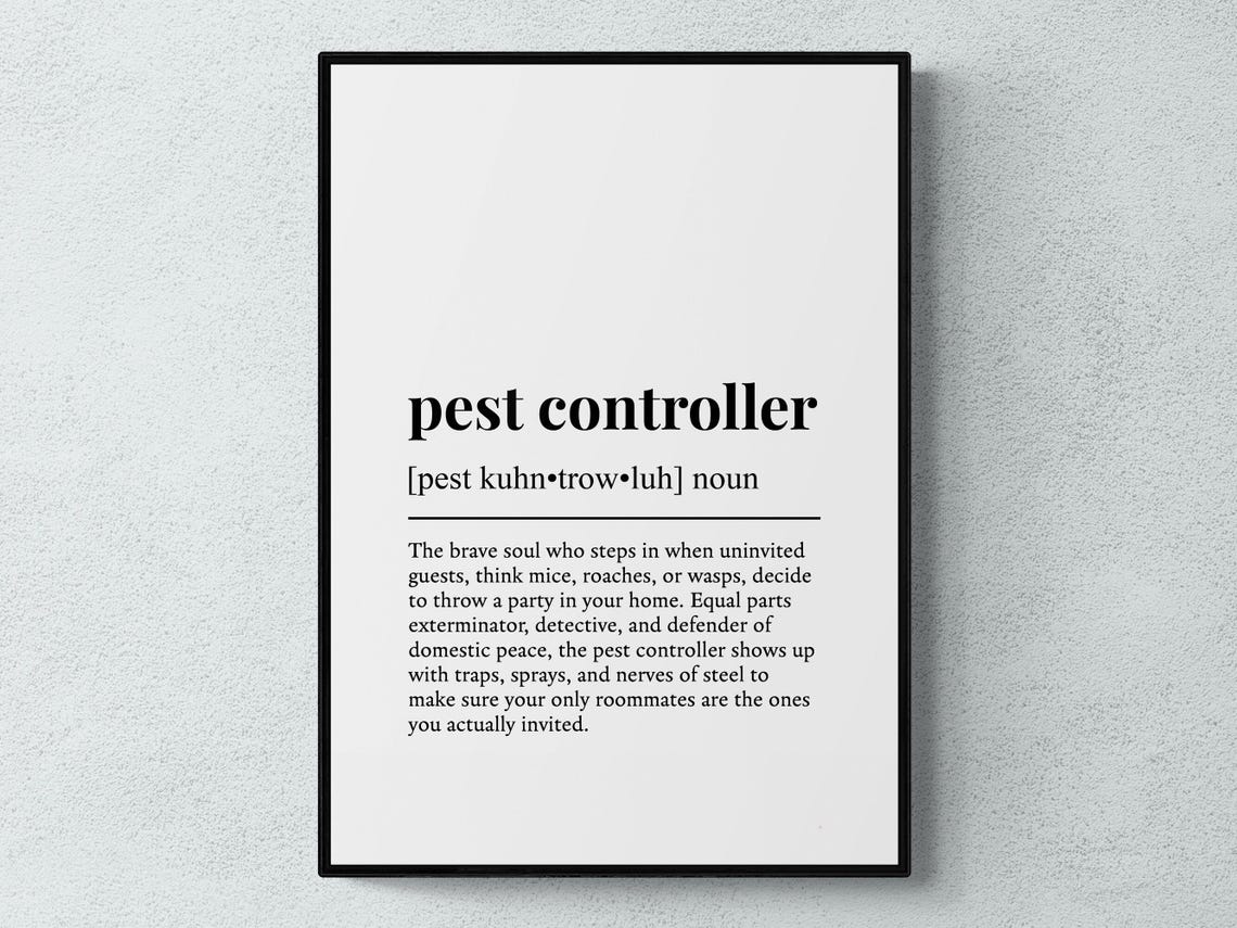 Pest Controller Funny Definition Job Work Gift Wall Art Print