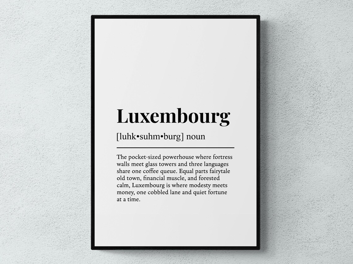 Luxembourg Europe Pocket-Sized Powerhouse City Definition Poster