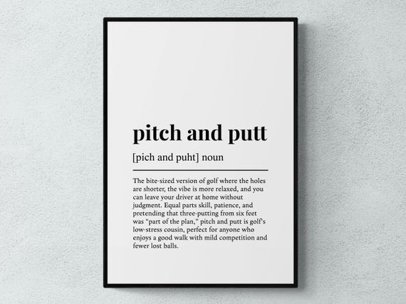 Pitch And Putt Funny Definition Sport Gift Wall Art Print