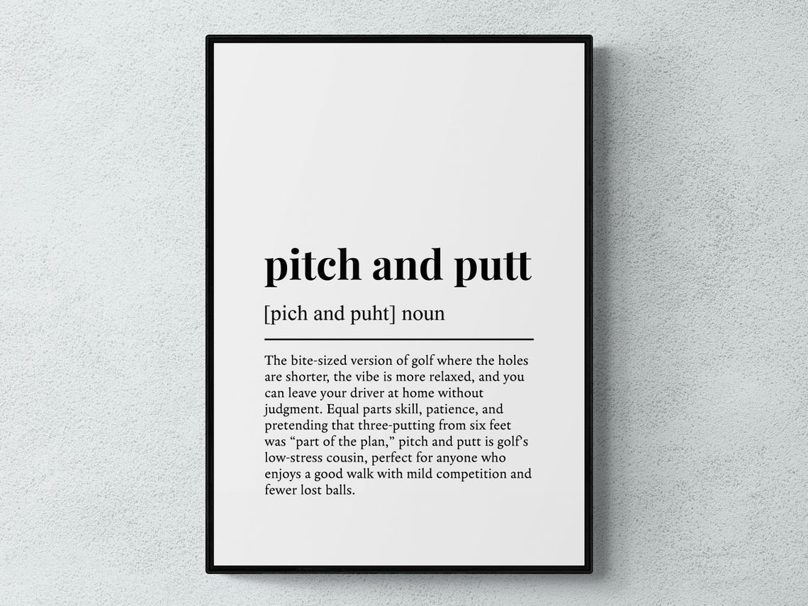 Pitch And Putt Funny Definition Sport Gift Wall Art Print