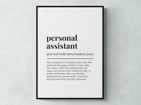 Personal Assistant Funny Definition Wall Art Print