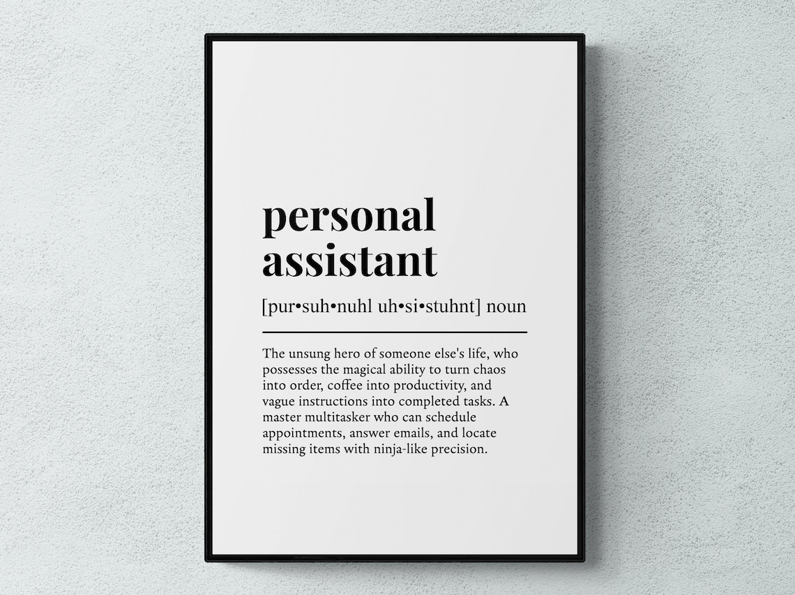 Personal Assistant Funny Definition Job Work Gift Wall Art Print
