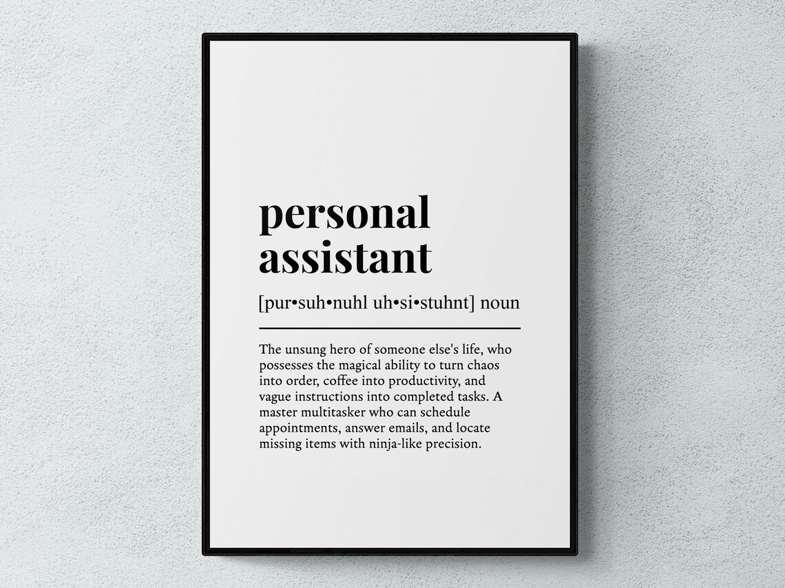 Personal Assistant Funny Definition Wall Art Print