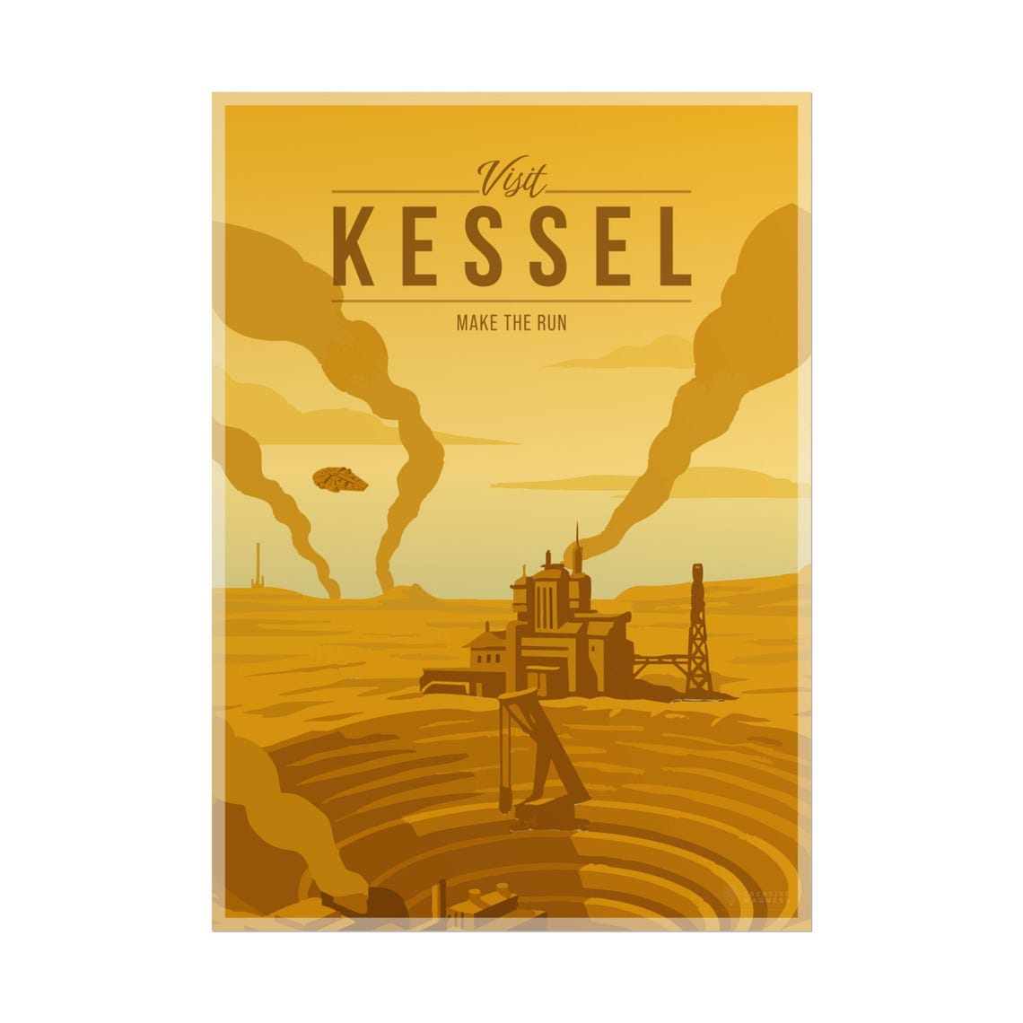 Visit Kessel Make the Run Star Wars Spice Mine Golden Travel Poster