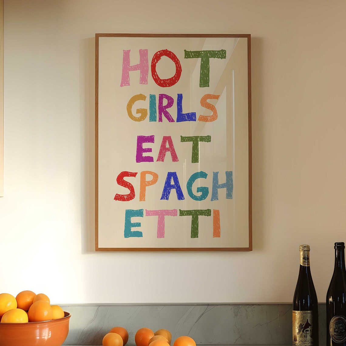 Hot Girls Eat Spaghetti Colorful Hand Lettered Pasta Lover Poster