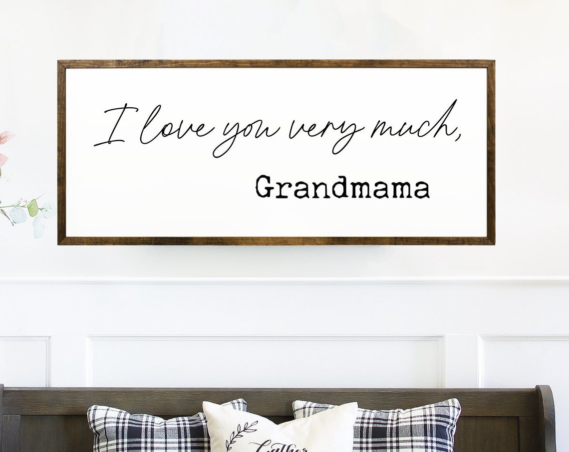 Love You Very Much Grandmama Gift For Grandchildren Family Sign Grandparents Gift Home Decor Loving Memories Sign