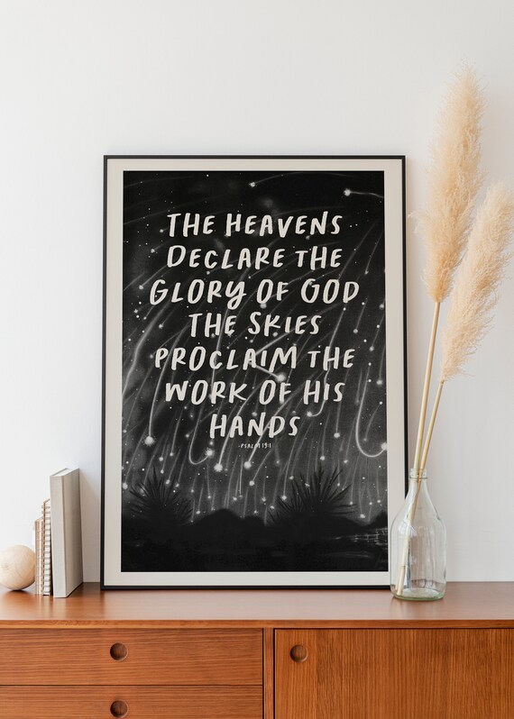 The Heavens Declare The Glory Of God Psalm 19 Starry Night Poster