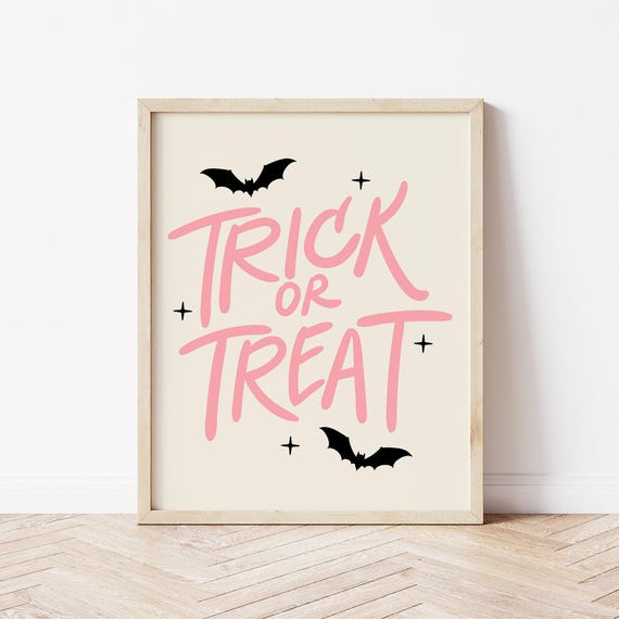 Trick Or Treat Print Cute Halloween Prints Trendy Halloween Wall Art Boho Halloween Pink Halloween Print Digital Download