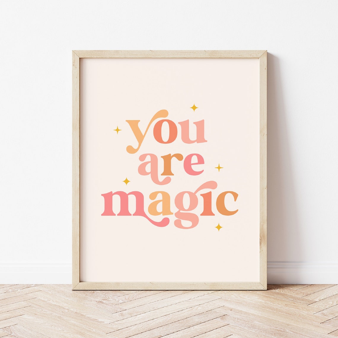 You Are Magic Pink Retro Script Girls Nursery Affirmation Wall Art