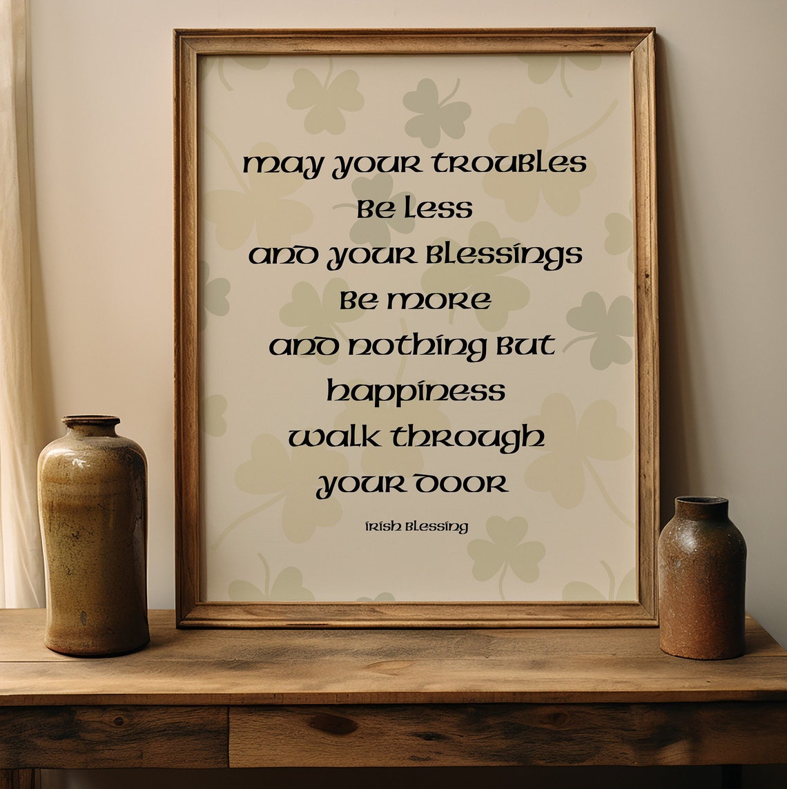 May Your Troubles Be Less Irish Blessing Shamrock Typography Poster - Image 3