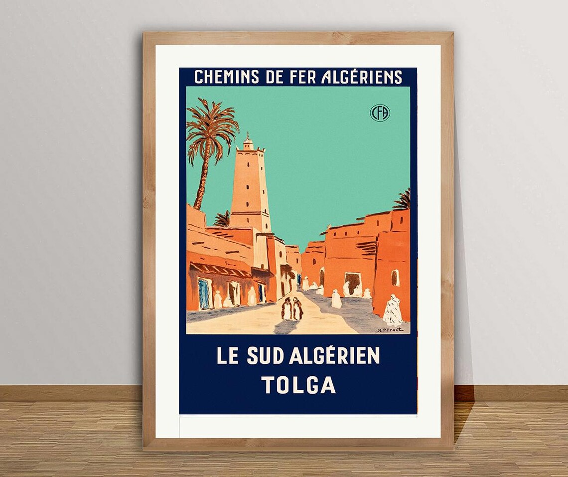 Chemin De Fer Algeriens Le Sud Algerien Tolga Travel Poster