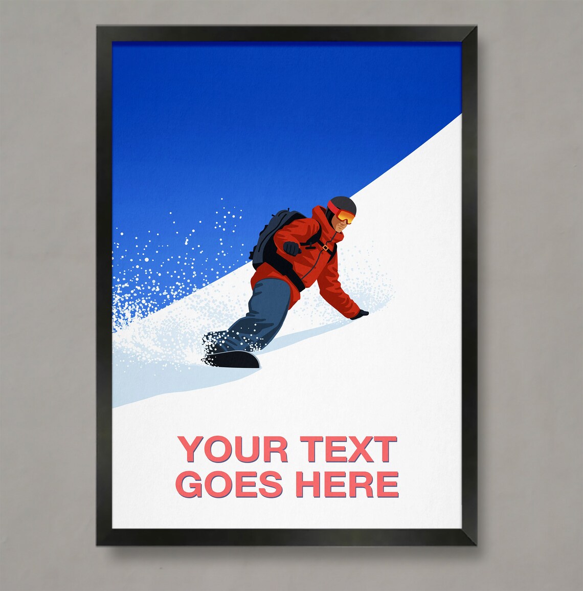 Personalised Snowboard Poster with Custom Text Steep Powder Slope Rider