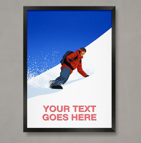 Personalised Snowboard Poster with Custom Text Steep Powder Slope Rider